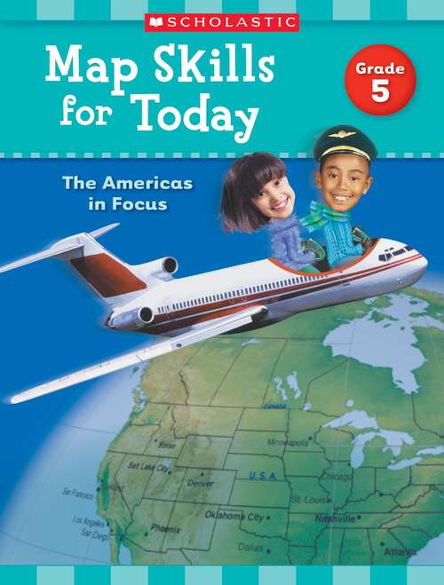 Book cover of Map Skills For Today: Grade 5 (Map Skills For Today Ser.)