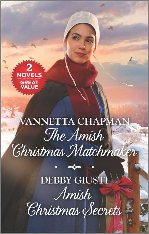 Book cover of The Amish Christmas Matchmaker and Amish Christmas Secrets: A 2-in-1 Collection (Reissue)