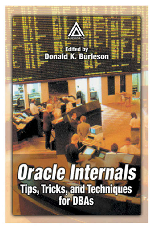 Book cover of Oracle Internals: Tips, Tricks, and Techniques for DBAs