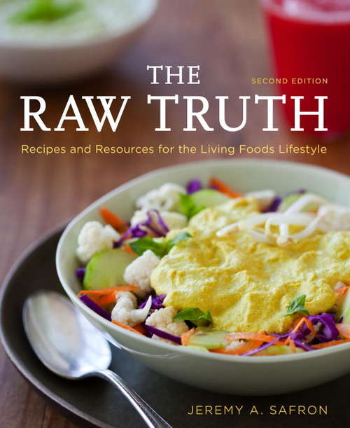 Book cover of The Raw Truth, 2nd Edition