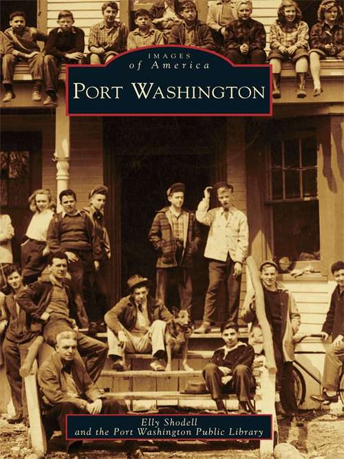 Book cover of Port Washington (Images of America)