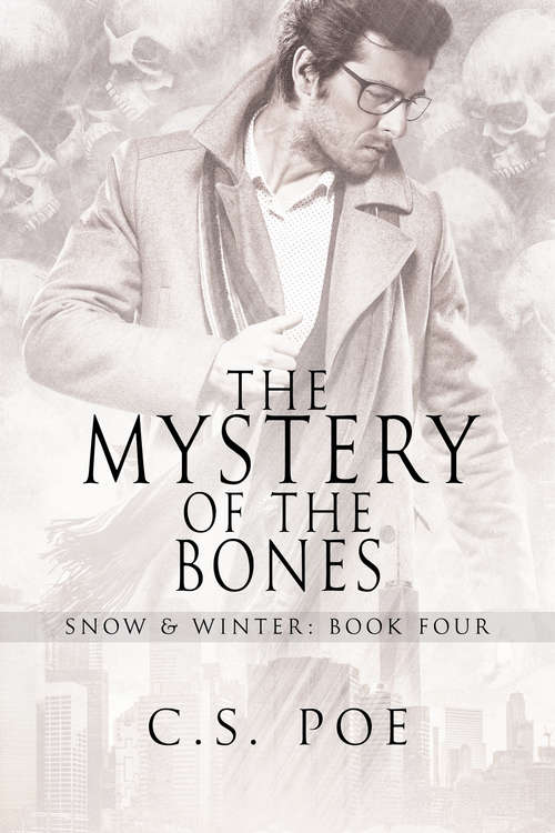 Book cover of The Mystery of the Bones (Snow & Winter #4)