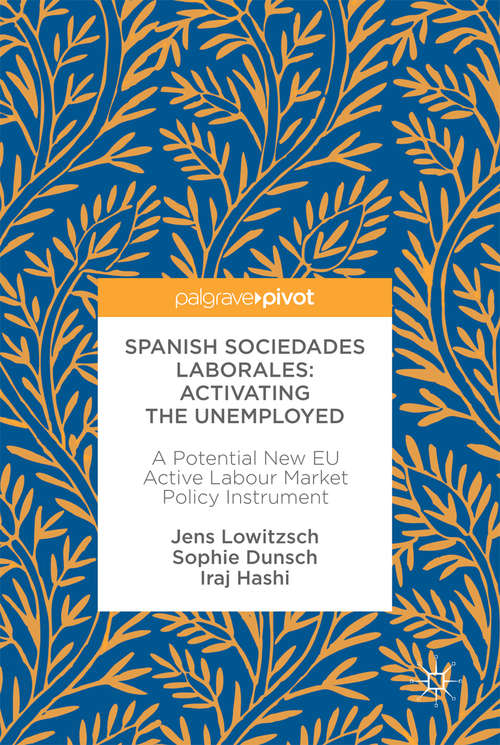 Book cover of Spanish Sociedades Laborales—Activating the Unemployed