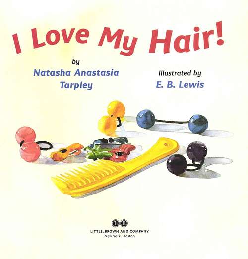 Book cover of I Love My Hair