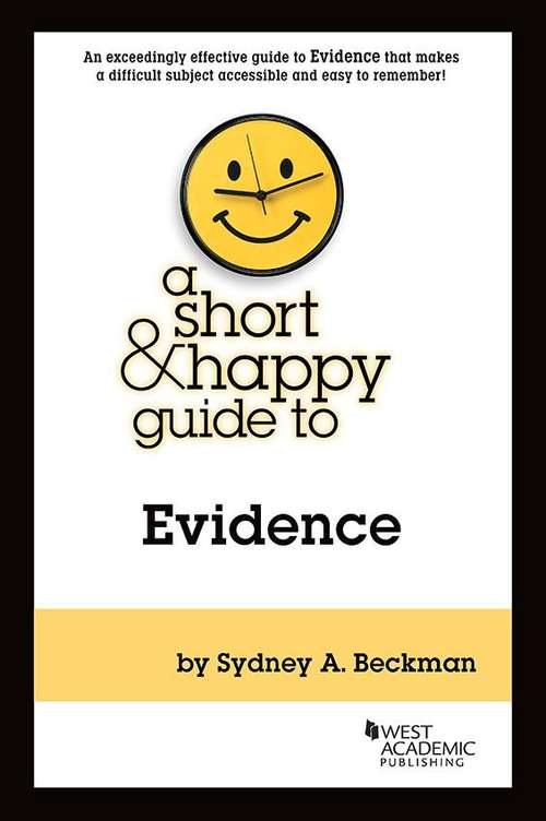 Book cover of A Short and Happy Guide to Evidence (Short and Happy Guides)