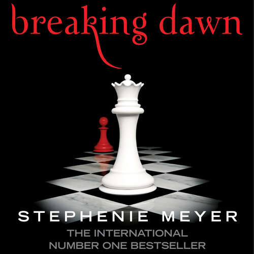 Book cover of Breaking Dawn: Twilight, Book 4 (Twilight Saga #4)