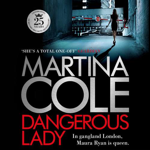 Book cover of Dangerous Lady: A gritty thriller about the toughest woman in London's criminal underworld