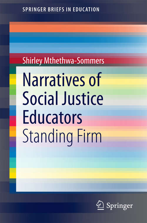 Book cover of Narratives of Social Justice Educators