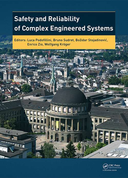 Book cover of Safety and Reliability of Complex Engineered Systems: ESREL 2015