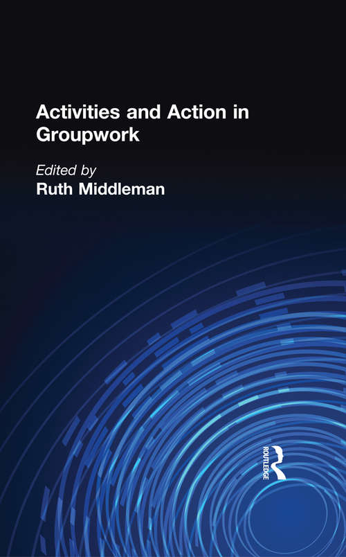 Book cover of Activities and Action in Groupwork