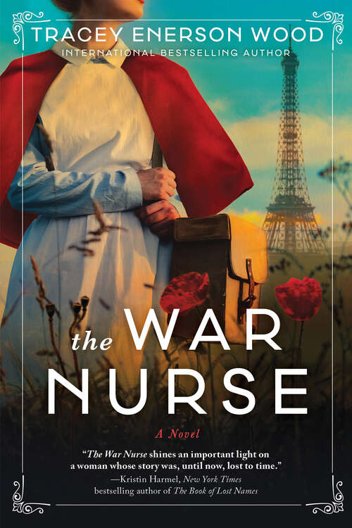 Book cover of The War Nurse: A Novel