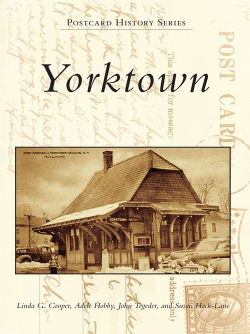 Book cover of Yorktown (Postcard History)