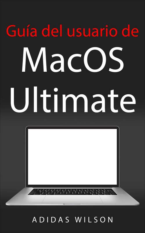 Book cover of Guía del usuario de MacOS Ultimate