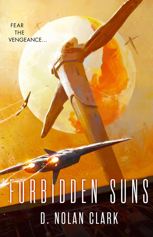 Book cover of Forbidden Suns: Book Three of the Silence