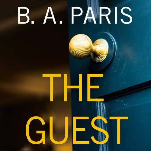 Book cover of The Guest: Gripping new suspense that reads like true crime from the author of Richard & Judy bestseller The Prisoner