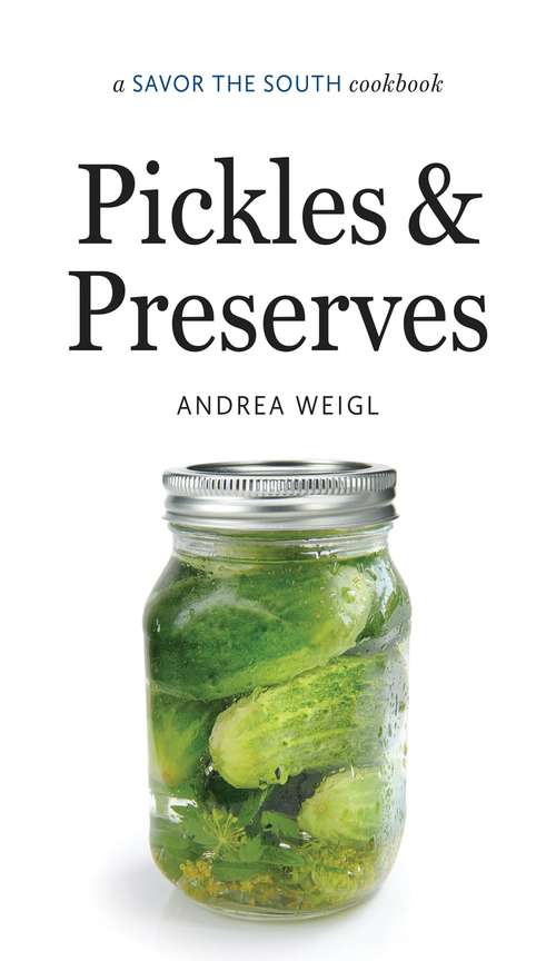 Book cover of Pickles and Preserves