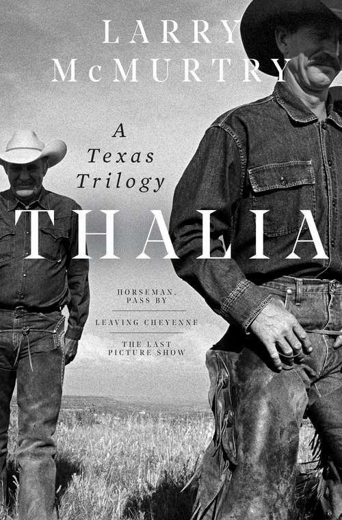 Book cover of Thalia: A Texas Trilogy