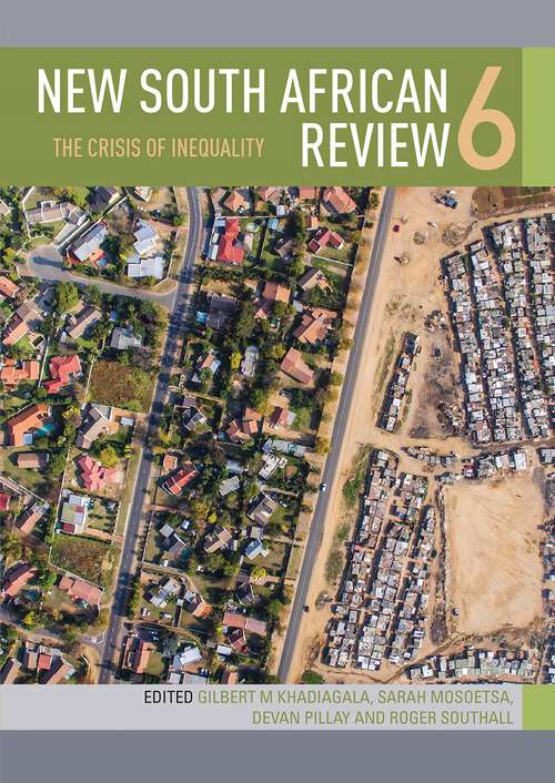 Book cover of New South African Review 6: The Crisis Of Inequality