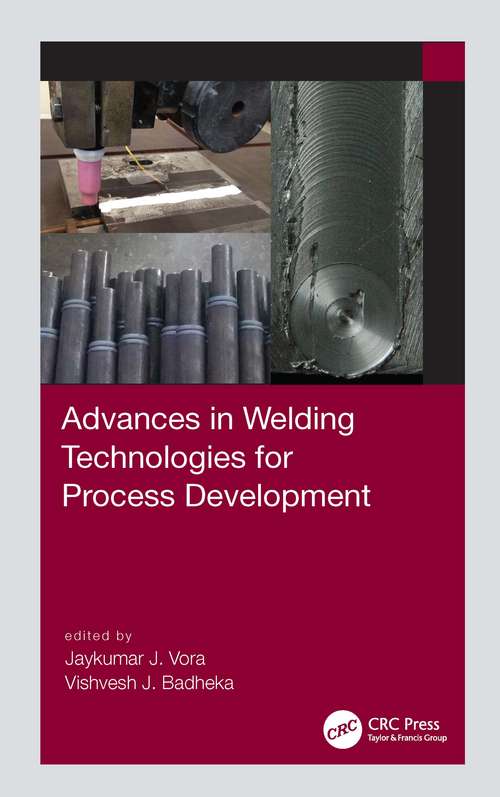 Book cover of Advances in Welding Technologies for Process Development