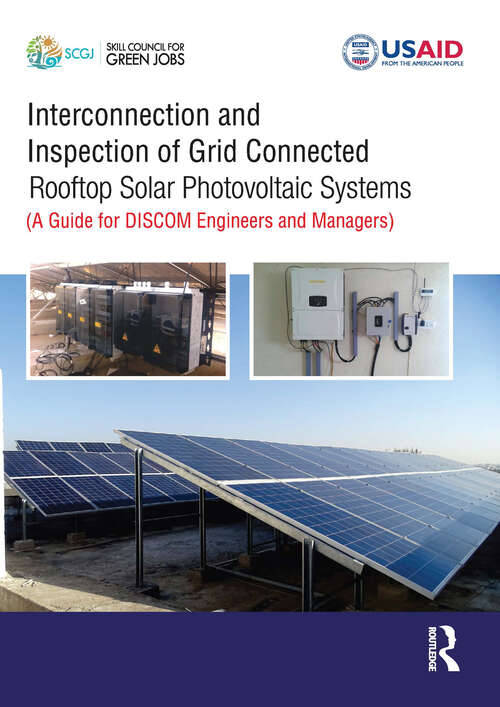 Book cover of Interconnection and Inspection of Grid Connected Rooftop Solar Photovoltaic Systems: A Guide for DISCOM Engineers and Managers