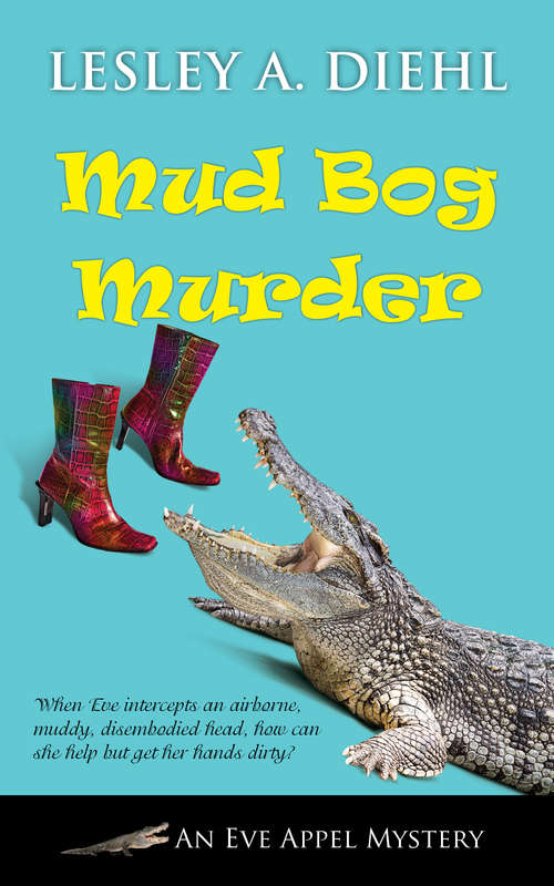 Book cover of Mud Bog Murder (The Eve Appel Mysteries #4)