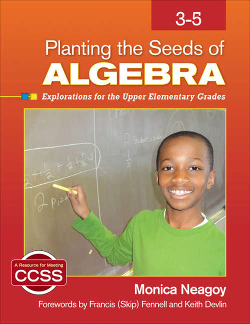 Book cover of Planting the Seeds of Algebra, 3-5: Explorations for the Upper Elementary Grades