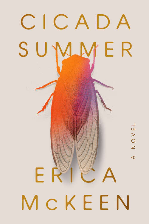 Book cover of Cicada Summer: A Novel