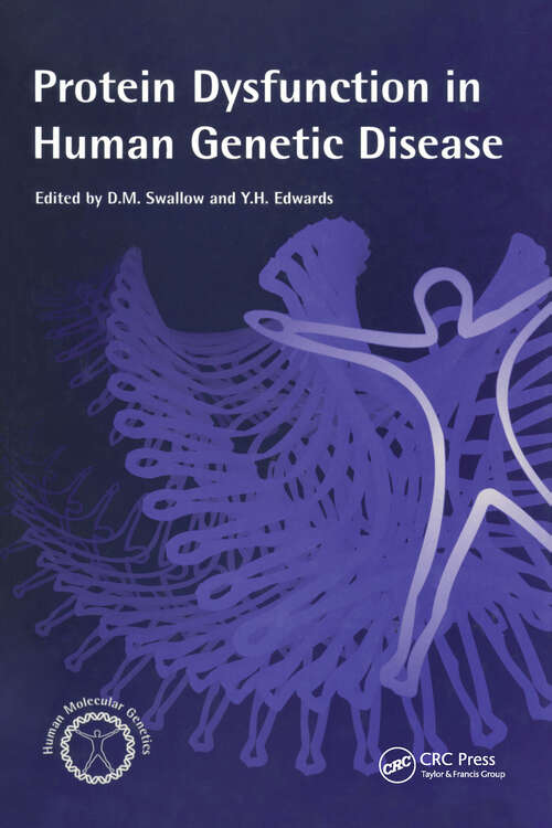 Book cover of Protein Dysfunction in Human Genetic Disease