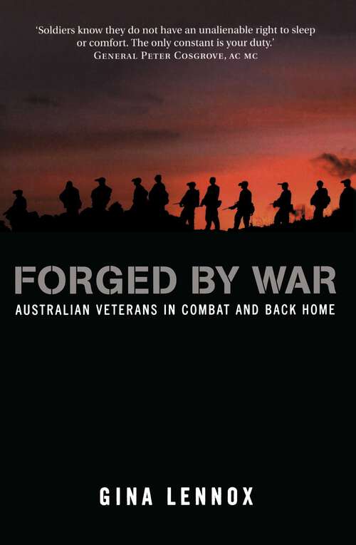 Book cover of Forged By War: Australian Veterans in Combat and Back Home