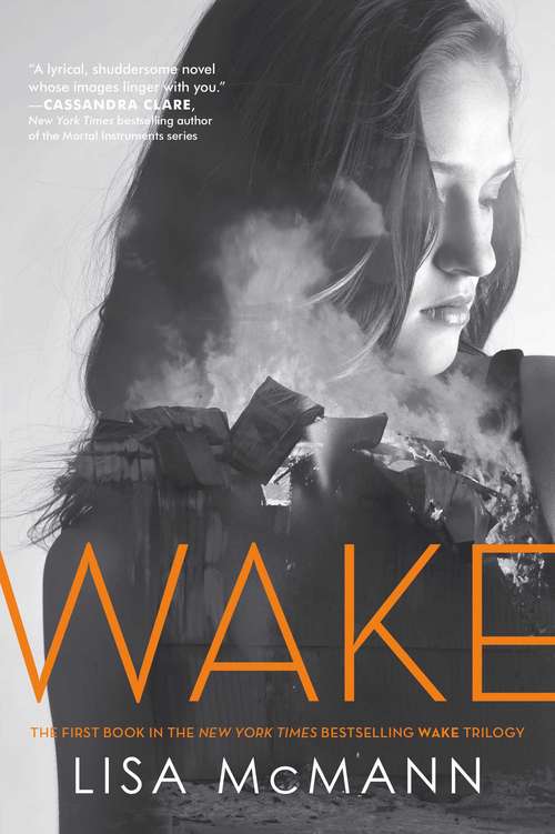Book cover of Wake (Wake: Bk. 1)