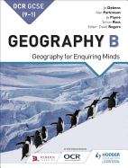 Book cover of OCR B GCSE Geography: Geography For Enquiring Minds