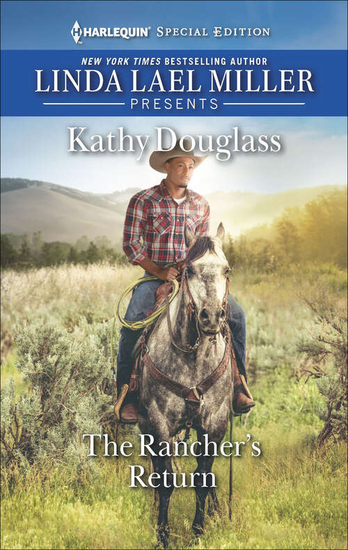 Book cover of The Rancher's Return (Original) (Sweet Briar Sweethearts #5)