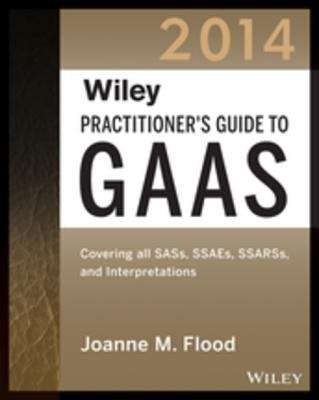 Book cover of Wiley Practitioner's Guide to GAAS 2014
