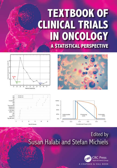 Book cover of Textbook of Clinical Trials in Oncology: A Statistical Perspective