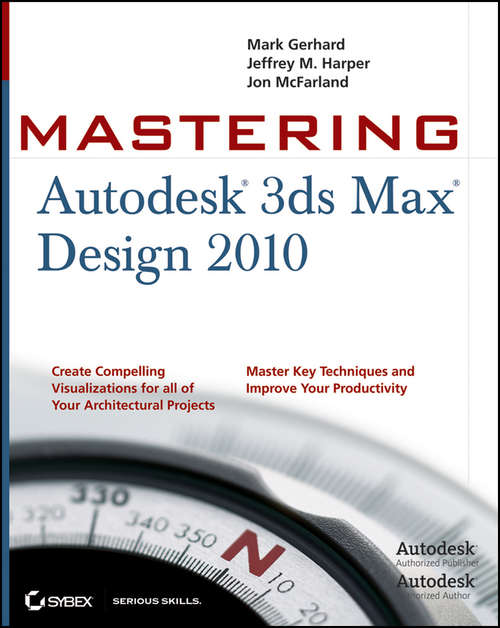 Book cover of Mastering Autodesk 3ds Max Design 2010