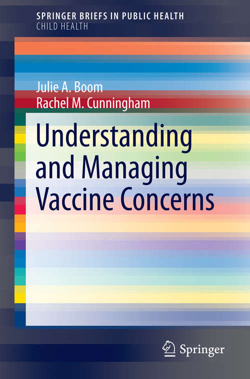 Book cover of Understanding and Managing Vaccine Concerns