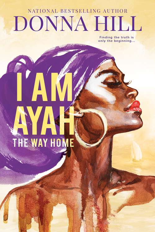 Book cover of I Am Ayah: The Way Home