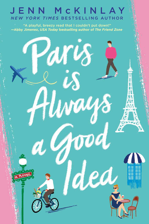 Book cover of Paris Is Always a Good Idea