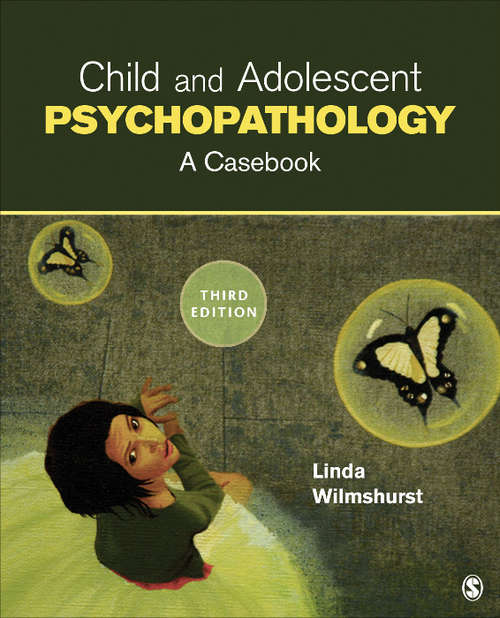 Book cover of Child and Adolescent Psychopathology: A Casebook