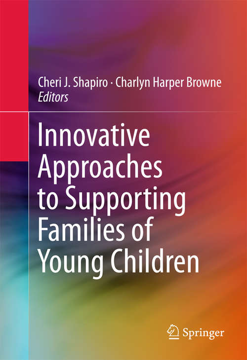 Book cover of Innovative Approaches to Supporting Families of Young Children