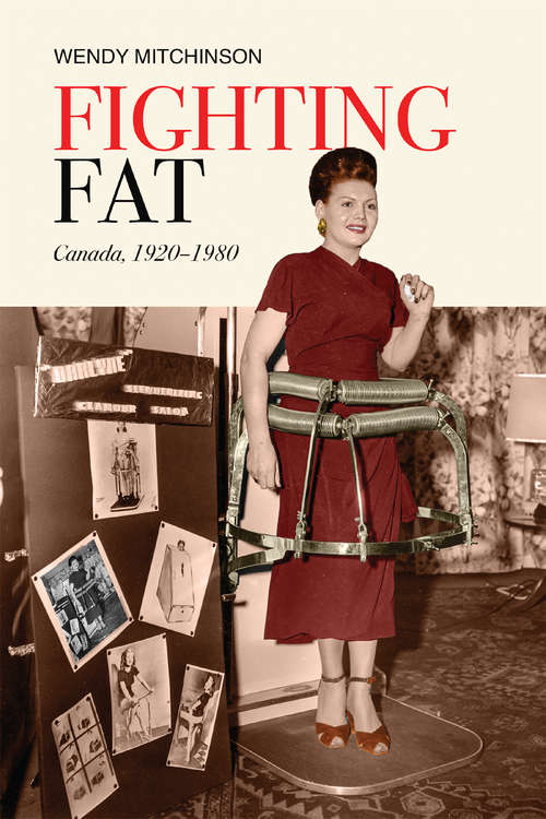 Book cover of Fighting Fat: Canada, 1920-1980