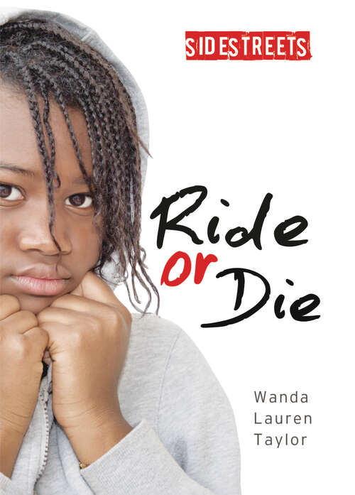 Book cover of Ride or Die (Lorimer SideStreets)