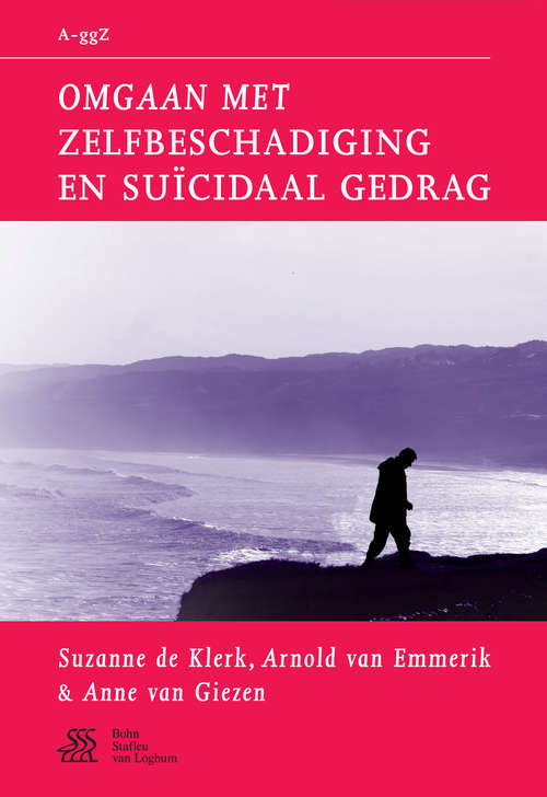 Book cover of Omgaan met zelfbeschadiging en suïcidaal gedrag
