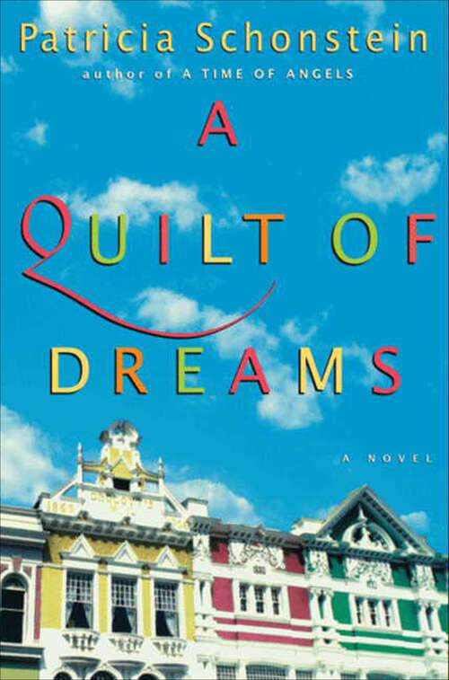 Book cover of A Quilt of Dreams: A Novel