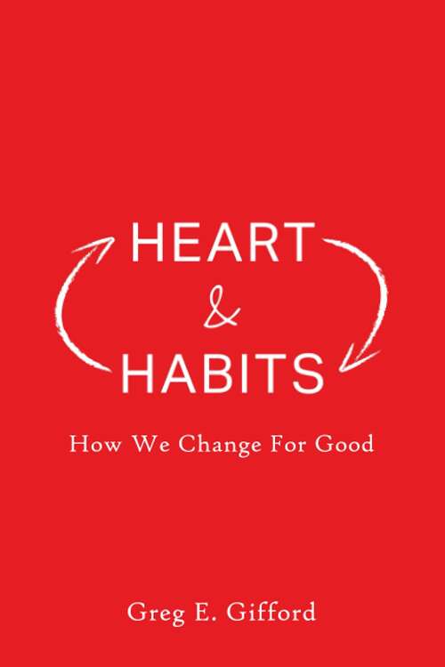 Book cover of Heart & Habits