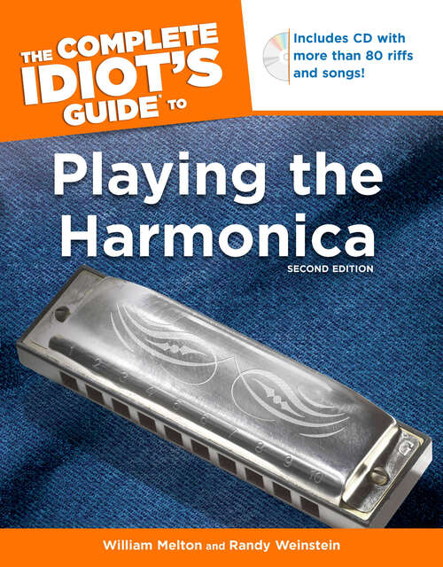 Book cover of The Complete Idiot's Guide to Playing the Harmonica, 2nd Edition