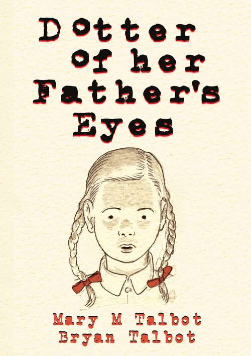 Book cover of Dotter of Her Father's Eyes