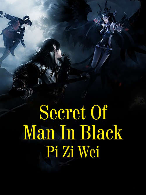 Book cover of Secret Of Man In Black: Volume 1 (Volume 1 #1)