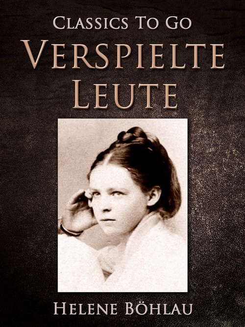 Book cover of Verspielte Leute (Classics To Go)