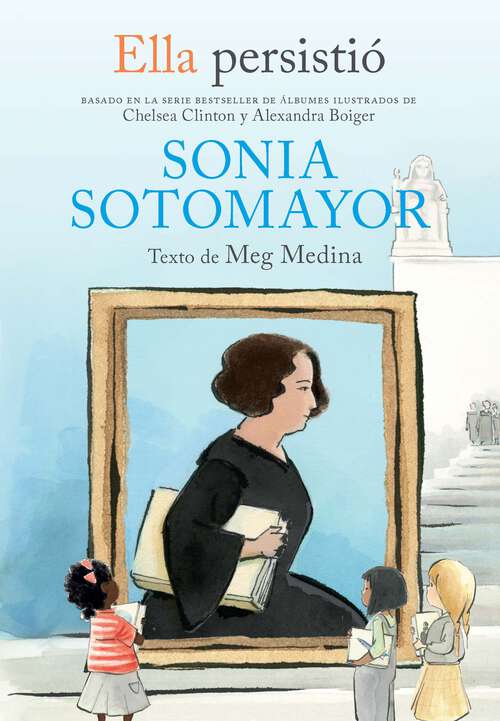 Book cover of Ella persistió: Sonia Sotomayor